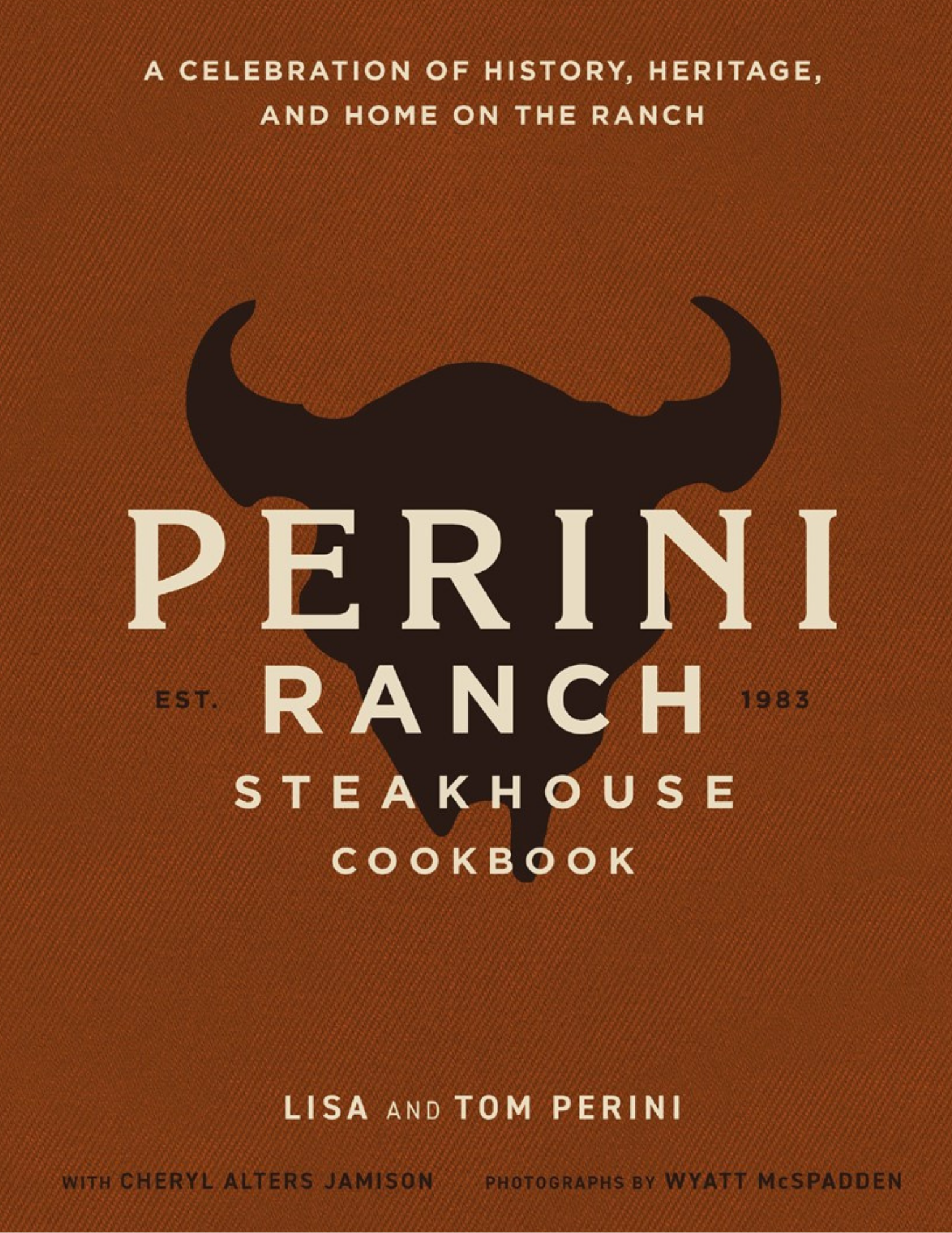 Perini Ranch Steakhouse Cookbook-2025 Edition